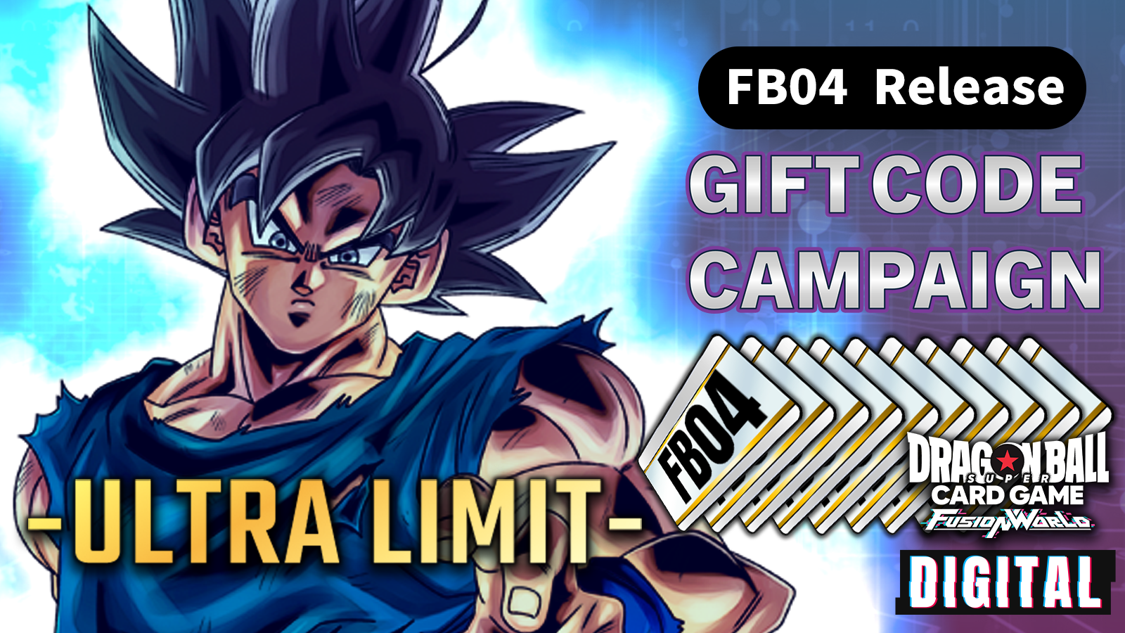 【DIGITAL ver.】The Gift code campaign for FB04 release!